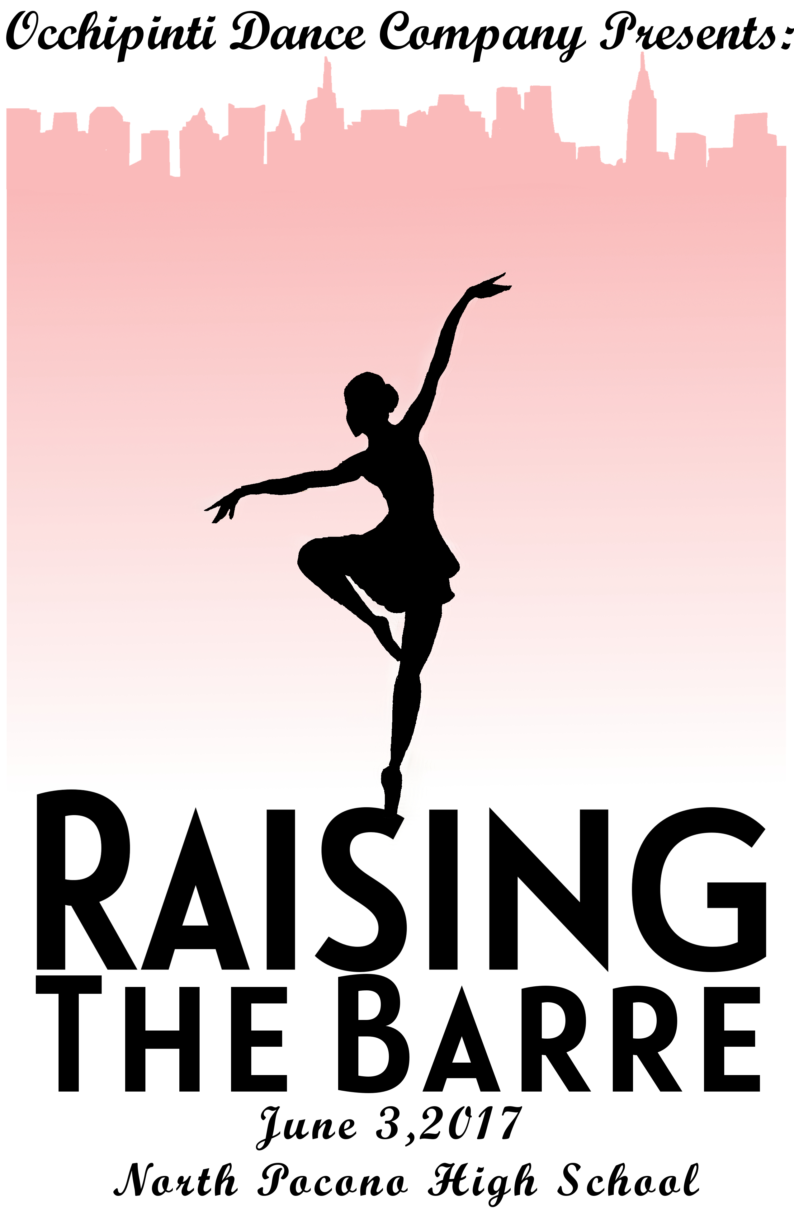 Silhouetted dancer in a passe in front of a New York City skyline with title of show, Raising the Barre