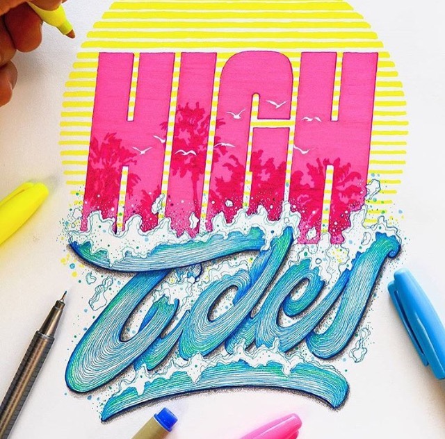 High tides in blue, pink, and yellow writing