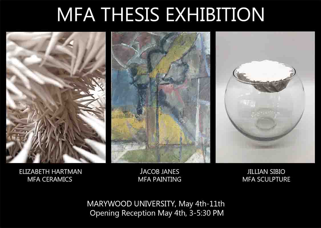 MFA Thesis Exhibition