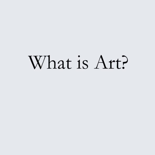 What is Art?
