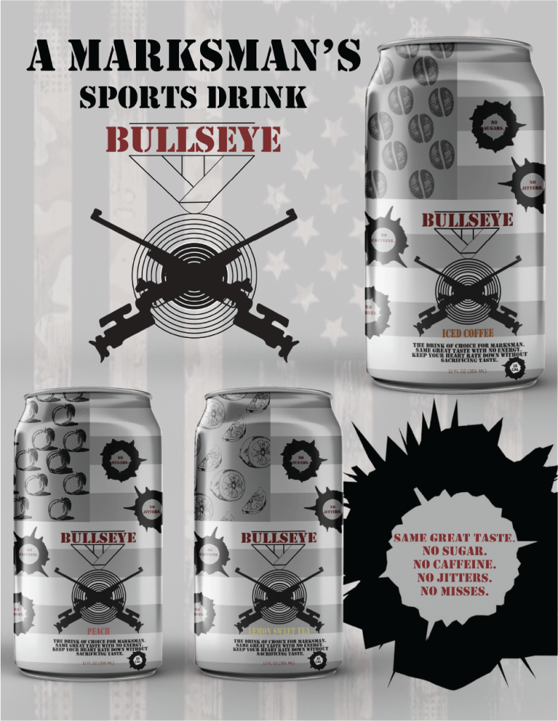 "A Marksman's Sport Drink; Bullseye" by Kelsey Green
