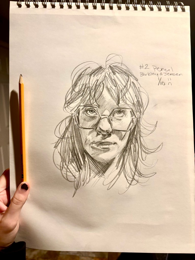 Portrait sketch done with a #2 Berkley & Jensen HB pencil